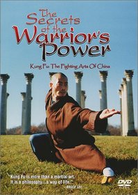 The Secrets of the Warrior's Power: Kung Fu