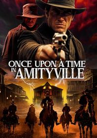 Once Upon A Time In Amityville [DVD]