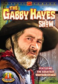 The Gabby Hayes Show, Vol. 1