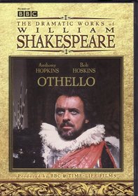 The Dramatic Works of William Shakespeare Tragedies (BBC): Othello
