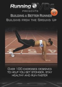 Building a Better Runner - Volume 1