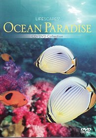 Lifescapes Ocean Paradise