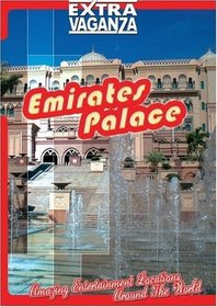 EXTRAVAGANZA  EMIRATES PALACE - Abu Dhabi, United Arab Emirates