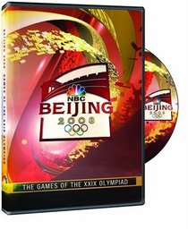 2008 Olympics: Beijing 2008 Highlights - The Games of the XXIX Olympiad