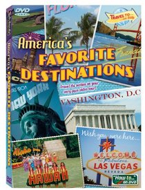 America's Favorite Destinations