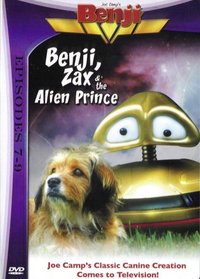 Benji, Zax & the Alien Prince - Episodes 7 - 9