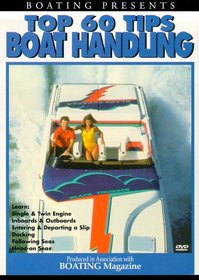 Top 60 Tips: Boat Handling