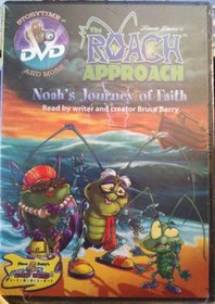 The Roach Approach: Noah's Journey of Faith