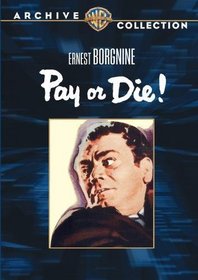 PAY OR DIE