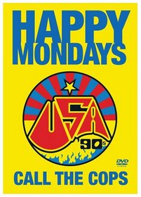 Happy Mondays: Call the Cops