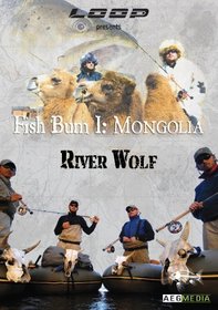 Fish Bum 1: Mongolia River Wolf
