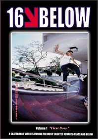 16 Below, Vol. 1 - First Born (White Knuckle Extreme)