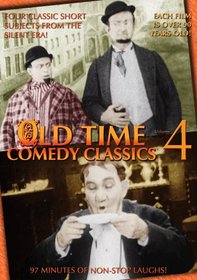 Old Time Comedy Classics, Vol. 4