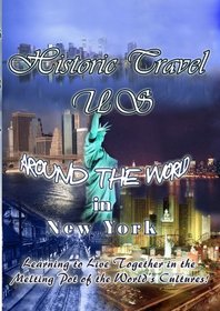 Historic Travel US Around The World In New York