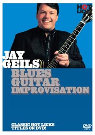 Jay Geils: Blues Guitar Improvisation