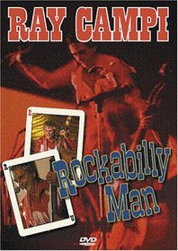 Ray Campi: Rockabilly Man