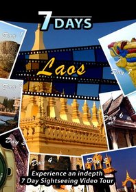 7 Days  LAOS