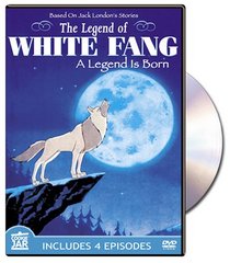 The Legend of White Fang: A Legend is Born