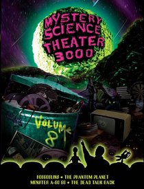The Mystery Science Theater 3000 Collection, Vol. 8 (Hobgoblins / The Phantom Planet / Monster A-Go Go / The Dead Talk Back)
