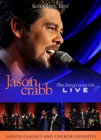 Jason Crabb Live: The Song Lives On