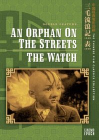 An Orphan on the Streets/Watch