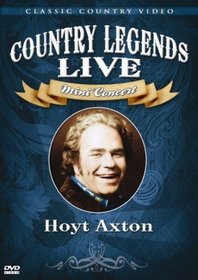 Hoyt Axton - Country Legends Live Mini Concert