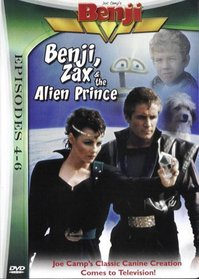 Benji, Zax & the Alien Prince - Episodes 4 - 6