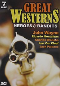 Great Westerns: Heroes and Bandits