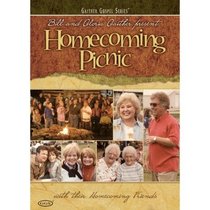 Bill and Gloria Gaither and Their Homecoming Friends: Homecoming Picnic