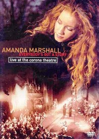 Amanda Marshall Live at the Corona Theatre