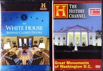 The History Channel Washington DC 2 Pack : The White House Behind Closed Doors , Great Monuments of Washington D.C. : The White House, the Presidential Memorials, War Memorials