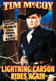 Lightning Carson Rides Again