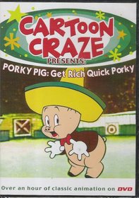 Cartoon Craze Presents: Porky Pig: Get Rich Quick Porky