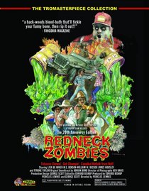 Redneck Zombies 20th Anniversary Edition