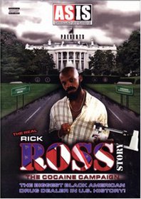 The Real Rick Ross Story - The Cocaine Campaign