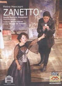 Mascagni - Zanetto / Denia Mazzola Gavazzeni, Romina Basso, Bruno Aprea, Savona Opera