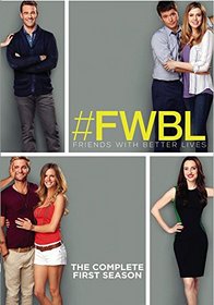 Friends With Better Lives: The Complete First Season