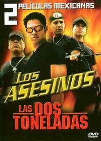 Los Asesinos/Las Dos Toneladas