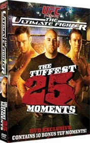 UFC: TheTuffest 25 Moments