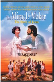 The Miracle Maker - The Story of Jesus / In the Beginning