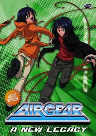 Air Gear, Vol. 3: A New Legacy