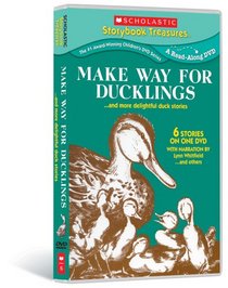 Make Way for Ducklings ... and More Delightful Duck Stories (Scholastic Storybook Treasures)