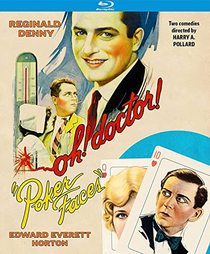 Oh, Doctor! and Poker Faces: Two Comedies Directed by Harry A. Pollard [Blu-ray]