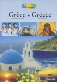 Grece / Greece - Une Terre De Soleil / Land of Sun