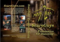Scaryguys Pneumatics for Haunting