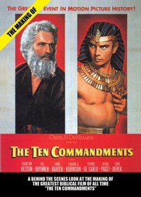 The Making of "The Ten Commandments"