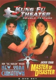 Kung Fu Theater: New York Chinatown/Master of Disaster