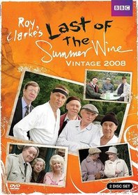 Last of the Summer Wine: Vintage 2008