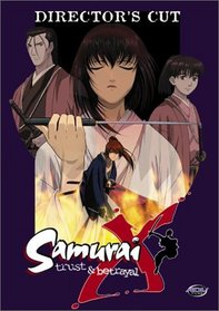 Samurai X - Trust & Betrayal (Director's Cut)