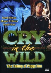 Cry in the Wild: The Taking of Peggy Ann